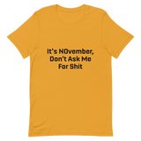 NOvember Short-Sleeve Unisex T-Shirt