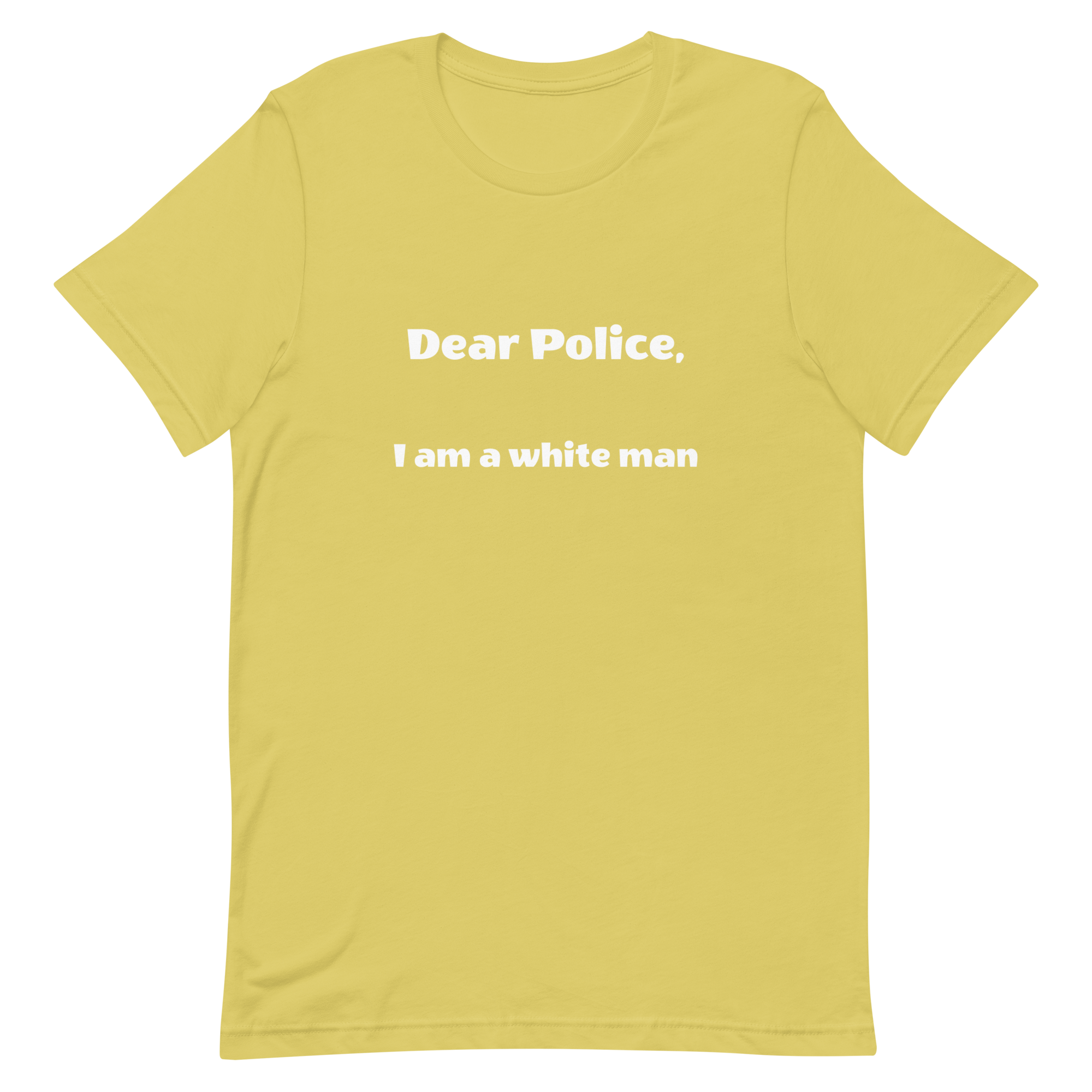 Dear Police Short-Sleeve Unisex T-Shirt