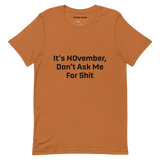 NOvember Short-Sleeve Unisex T-Shirt