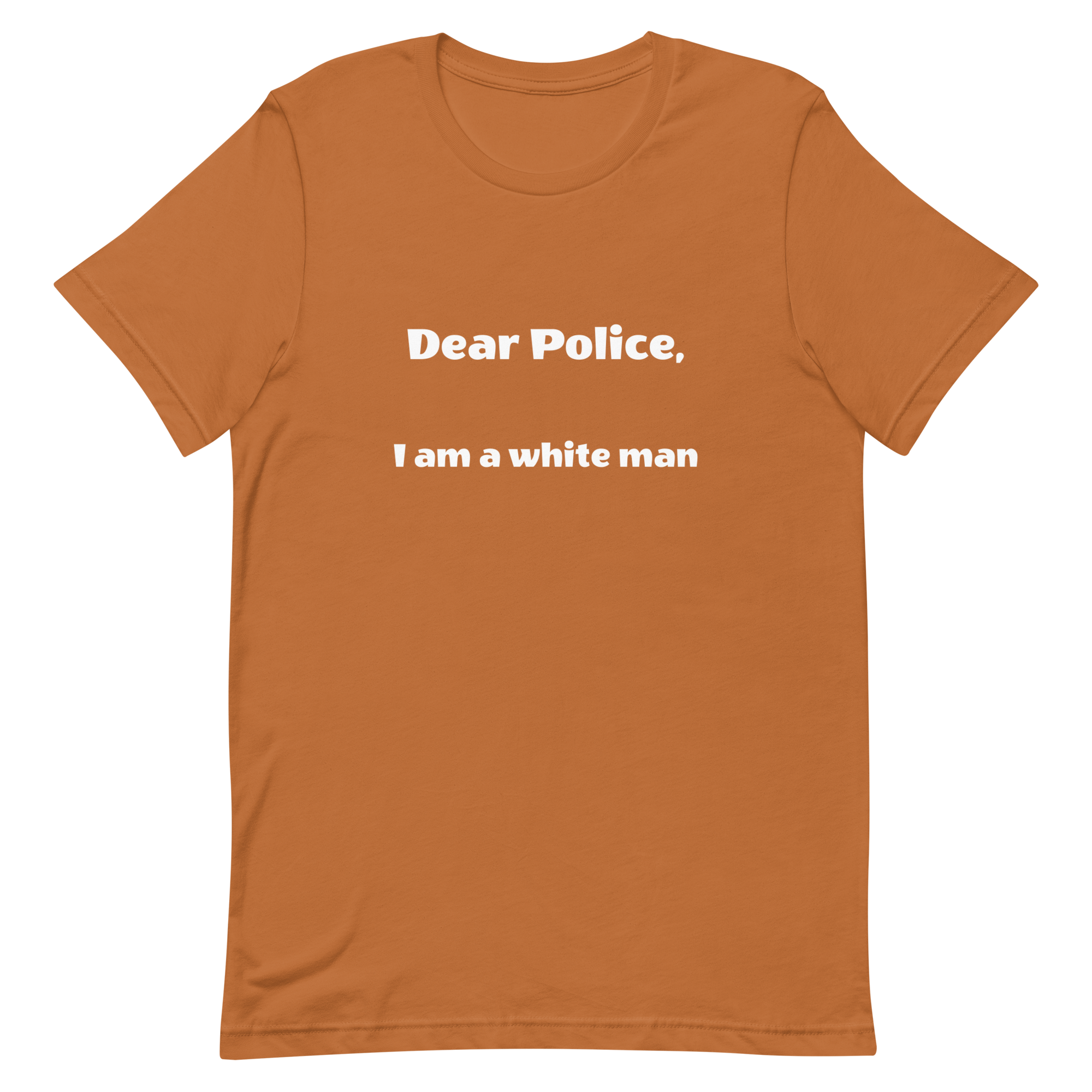 Dear Police Short-Sleeve Unisex T-Shirt