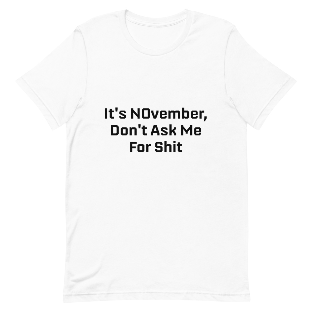 NOvember Short-Sleeve Unisex T-Shirt
