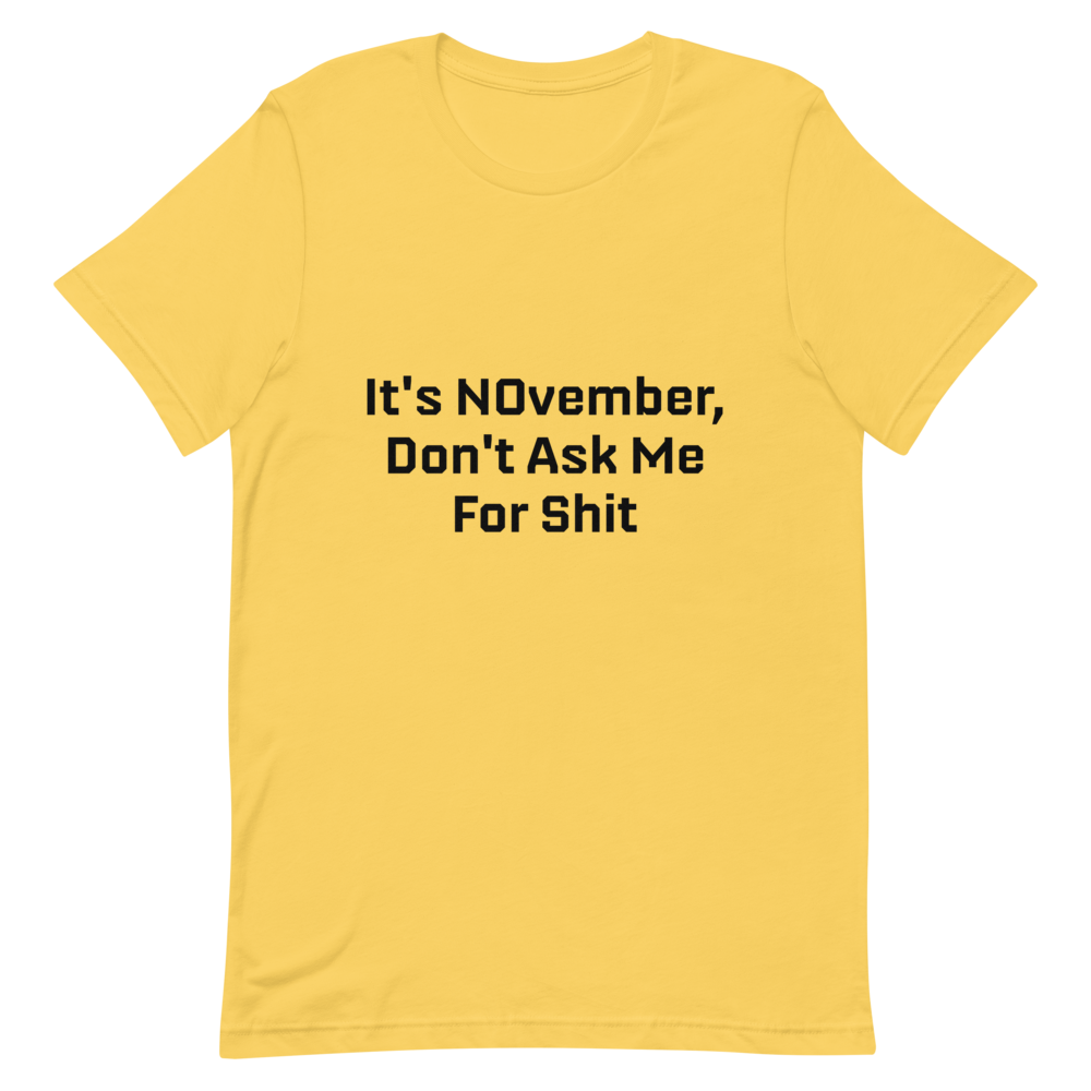 NOvember Short-Sleeve Unisex T-Shirt