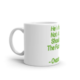 Ovarians 15:5 White Glossy Mug