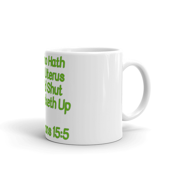 Ovarians 15:5 White Glossy Mug